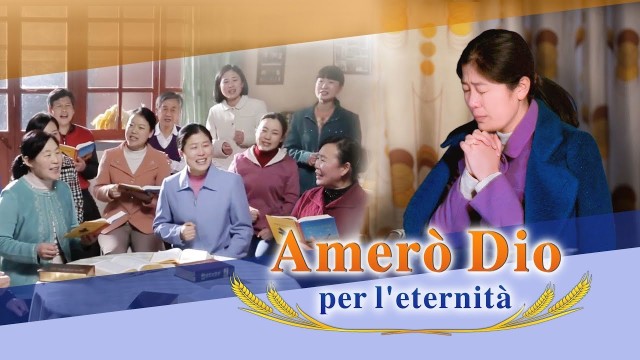 Musica cristiana in italiano | “Amerò Dio per l’eternità” Dio è con me per sempre